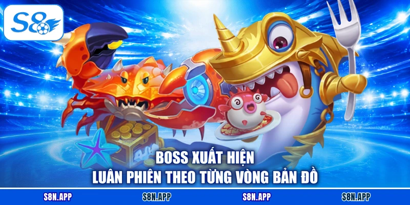 Boss xuất hiện luân phiên theo từng vòng bản đồ Boss xuất hiện luân phiên theo từng vòng bản đồ